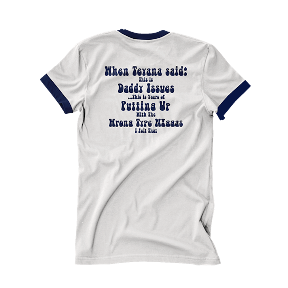 Daddy Issues Ringer T-Shirt - Back